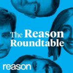 Reason Roundtable 01