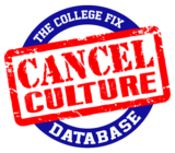 TheCollegeFix Proves Cancel Culture is Real
